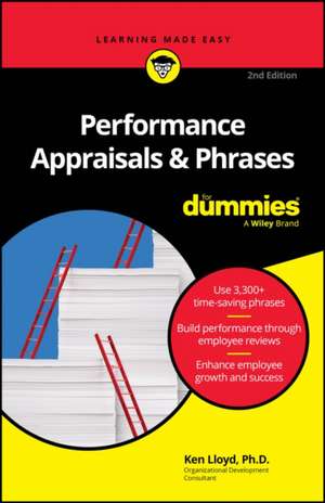 Performance Appraisals & Phrases for Dummies de Ken Lloyd
