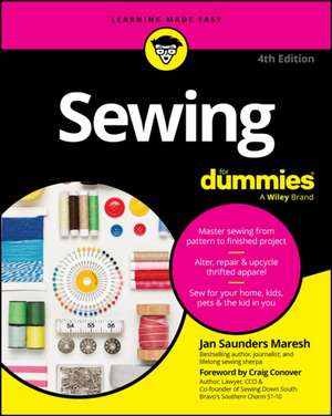 Sewing for Dummies de Jan Saunders Maresh