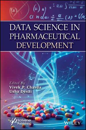 Data Science in Pharmaceutical Development de Vivek P Chavda