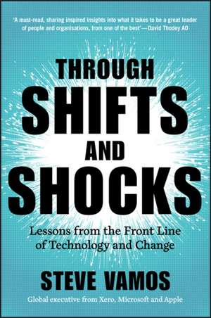 Through Shifts and Shocks de Steve Vamos