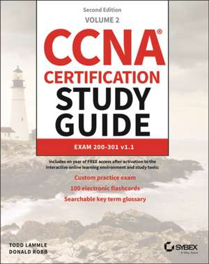 CCNA Certification Study Guide Volume 2: Exam 200- 301 2e de Donald Robb