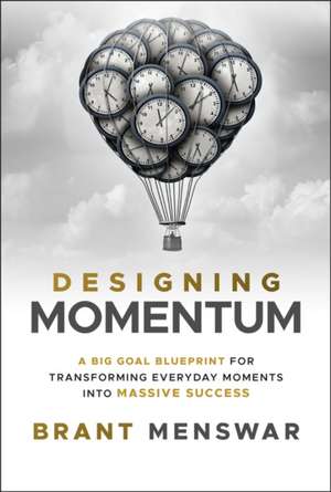 Designing Momentum de Brant Menswar