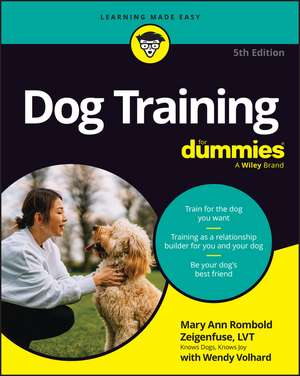 Dog Training for Dummies de Mary Ann Rombold-Zeigenfuse