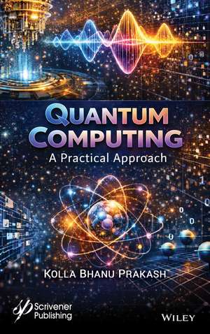 Quantum Computing de Kolla Bhanu Prakash