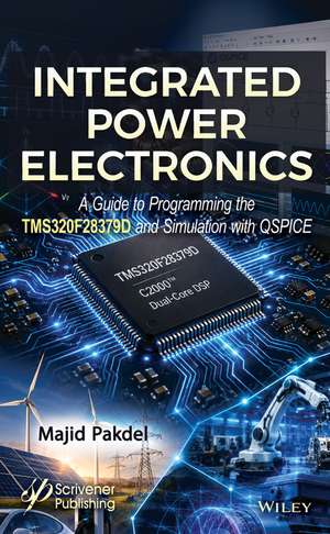 Integrated Power Electronics de Majid Pakdel