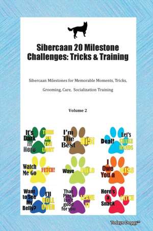 Sibercaan 20 Milestone Challenges de Todays Doggy