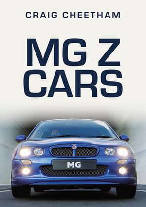 MG Z Cars de Craig Cheetham