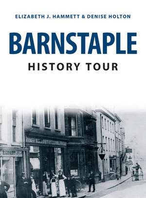 Barnstaple History Tour de Denise Holton