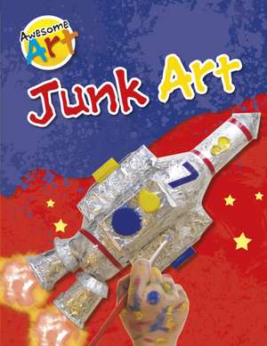 Ryall, J: Junk Art de Jeanette Ryall