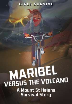 Maribel Versus the Volcano de Sarah Hannah Gomez