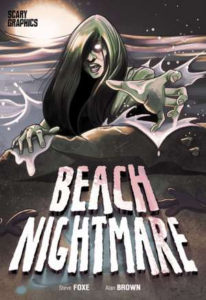 Beach Nightmare de Steve Foxe