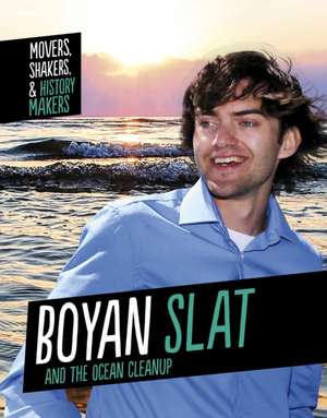 Boyan Slat and The Ocean Cleanup de Isaac Kerry