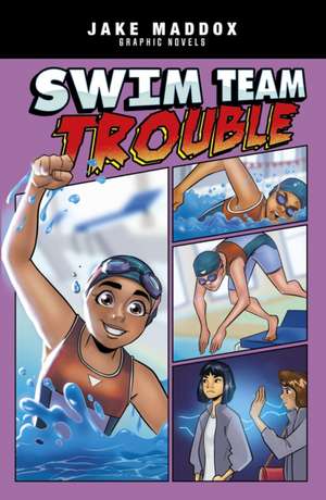 Swimming Team Trouble de Jake Maddox