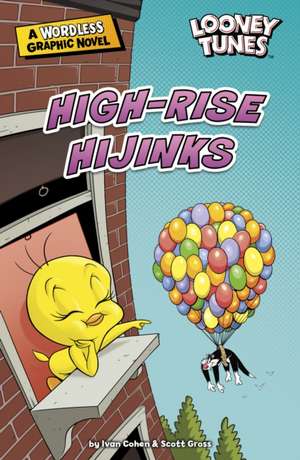 High-Rise Hijinks de Ivan Cohen