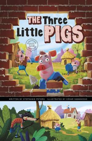 The Three Little Pigs de Stephanie True Peters