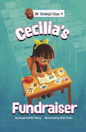 Cecilia's Fundraiser de Bryan Patrick Avery