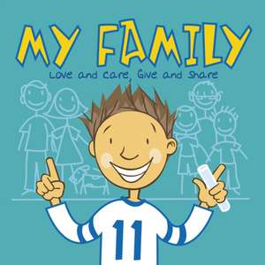 My Family de Lisa Bullard