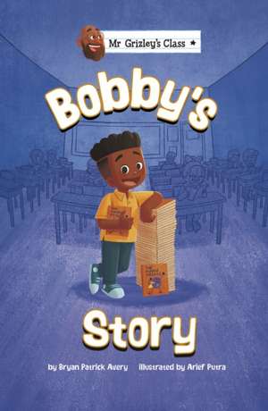 Bobby's Story de Bryan Patrick Avery