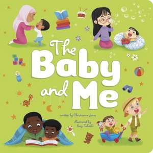 The Baby and Me de Christianne Jones