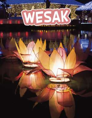 Wesak de Lisa J. Amstutz