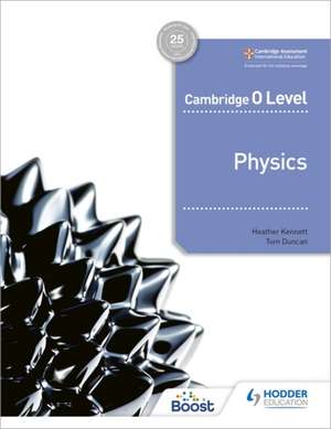 Cambr. O Level Physics de Tom Duncan