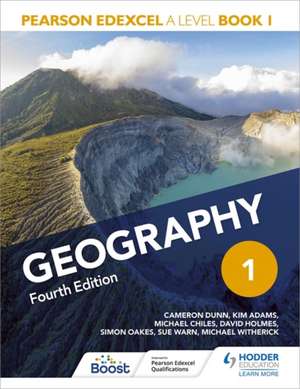 Pearson Edexcel A Level Geography Book 1 Fourth Edition de Michael Chiles