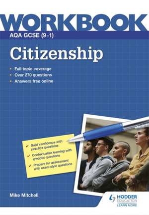 AQA GCSE (9-1) Citizenship Workbook de Mike Mitchell