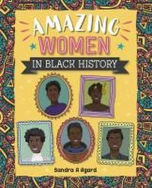 Reading Planet: Astro - Amazing Women in Black History - Mars/Stars de Sandra A. Agard