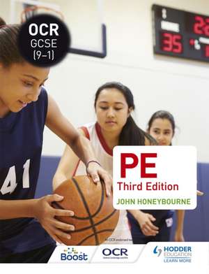 OCR GCSE (9-1) PE Third Edition de John Honeybourne