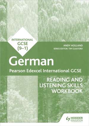 Pearson Edexcel International GCSE German Reading de Andrew Holland