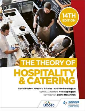 The Theory of Hospitality and Catering, 14th Edition de Andrew Pennington