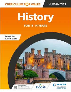 Curriculum for Wales: History for 11–14 years de R.PAUL EVANS