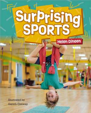 Reading Planet KS2: Surprising Sports - Stars/Lime de Helen Dineen