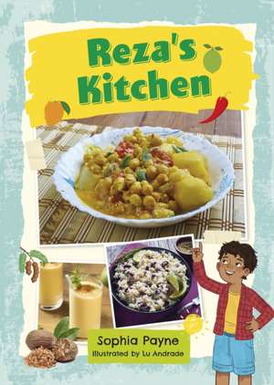 Reading Planet KS2: Reza's Kitchen - Mercury/Brown de Sophia Payne