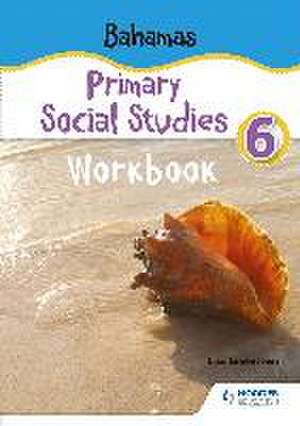 Bahamas Primary Social Studies Workbook Grade de Lisa Greenstein