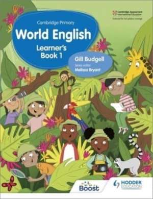 Cambridge Primary World English Learner's Book Stage 1 SNC aligned de Gill Budgell