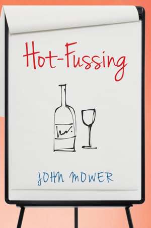 Hot-Fussing de John Mower