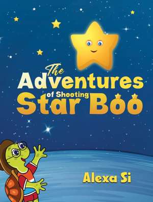 The Adventures of Shooting Star Boo de Alexa Si