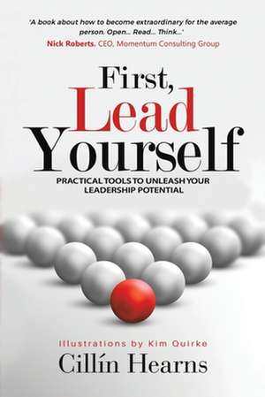 First, Lead Yourself de Cillín Hearns