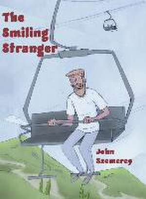 The Smiling Stranger de John Szemerey