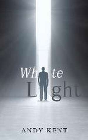 White Light de Andy Kent