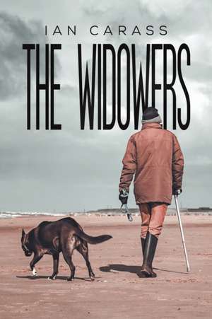 The Widowers de Ian Carass