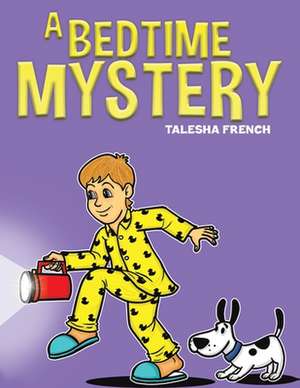 A Bedtime Mystery de Talesha French
