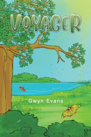 Voyager de Gwyn Evans