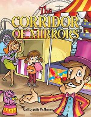 The Corridor of Mirrors de Gail Lynette McNamee