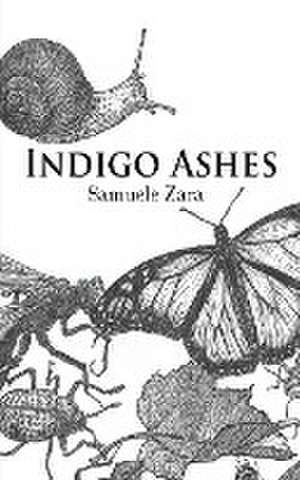 Indigo Ashes de Samuele Zara