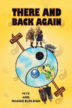 There and Back Again de Pete Burleigh