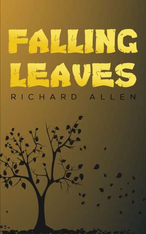 Falling Leaves de Richard Allen