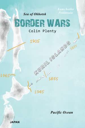 Border Wars de Colin Plenty