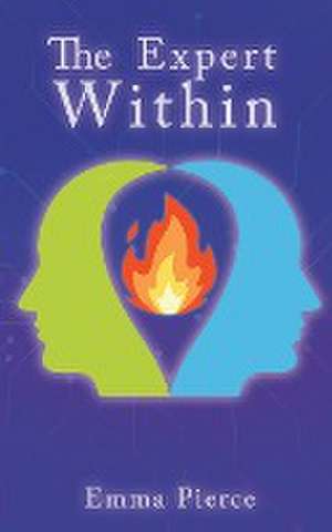 The Expert Within de Emma Pierce